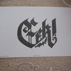 
                  
                    Load image into Gallery viewer, Eek! Calligraphy Prints
                  
                